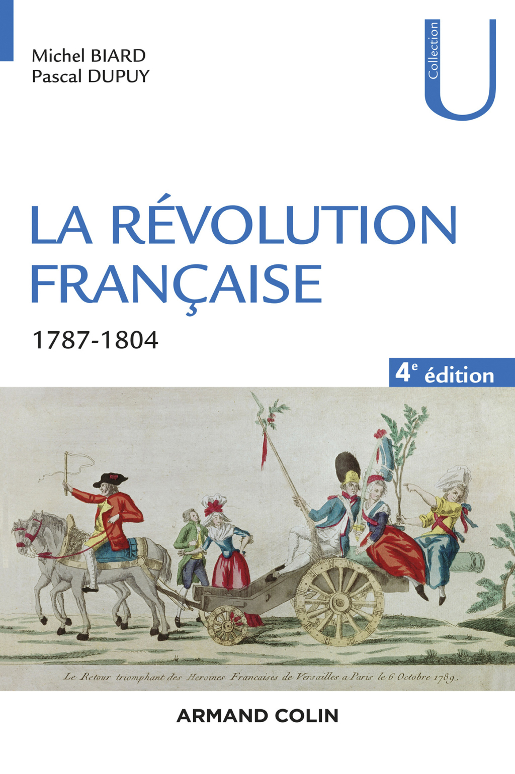 La Révolution française – 4e éd. 1787-1804 4th Edition