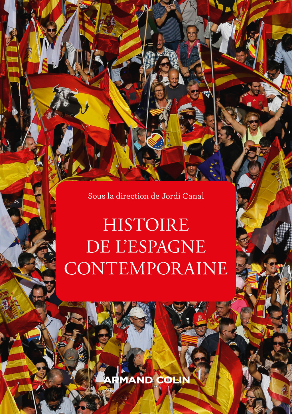 Histoire de l’Espagne contemporaine – 4e éd. de 1808 à nos jours 4th Edition