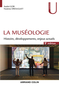 Cover image: La muséologie - 5e éd. 5th edition 9782200630997