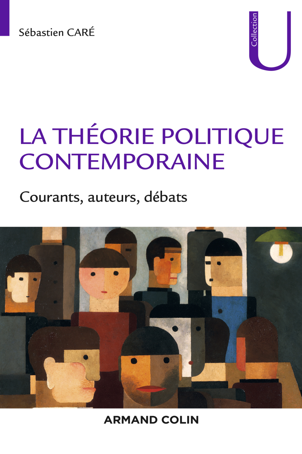 La théorie politique contemporaine Courants, auteurs, débats