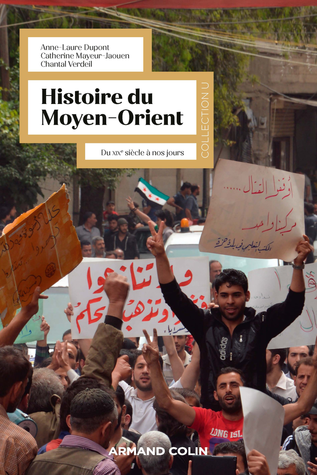 Histoire du Moyen-Orient – 2e éd. Du XIXe siècle à nos jours 2nd Edition