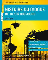 Cover image: Histoire du monde de 1870 à nos jours - 2e éd. 2nd edition 9782200636562