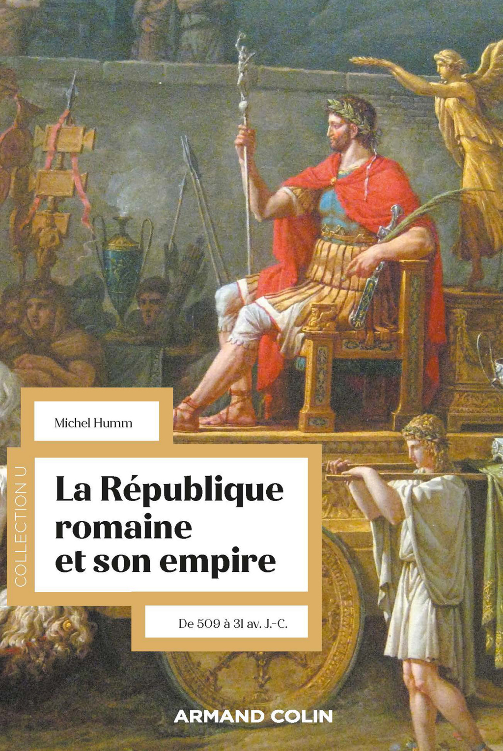 La République romaine et son empire – 2e éd. De 509 à 31 av. J.-C. 2nd Edition