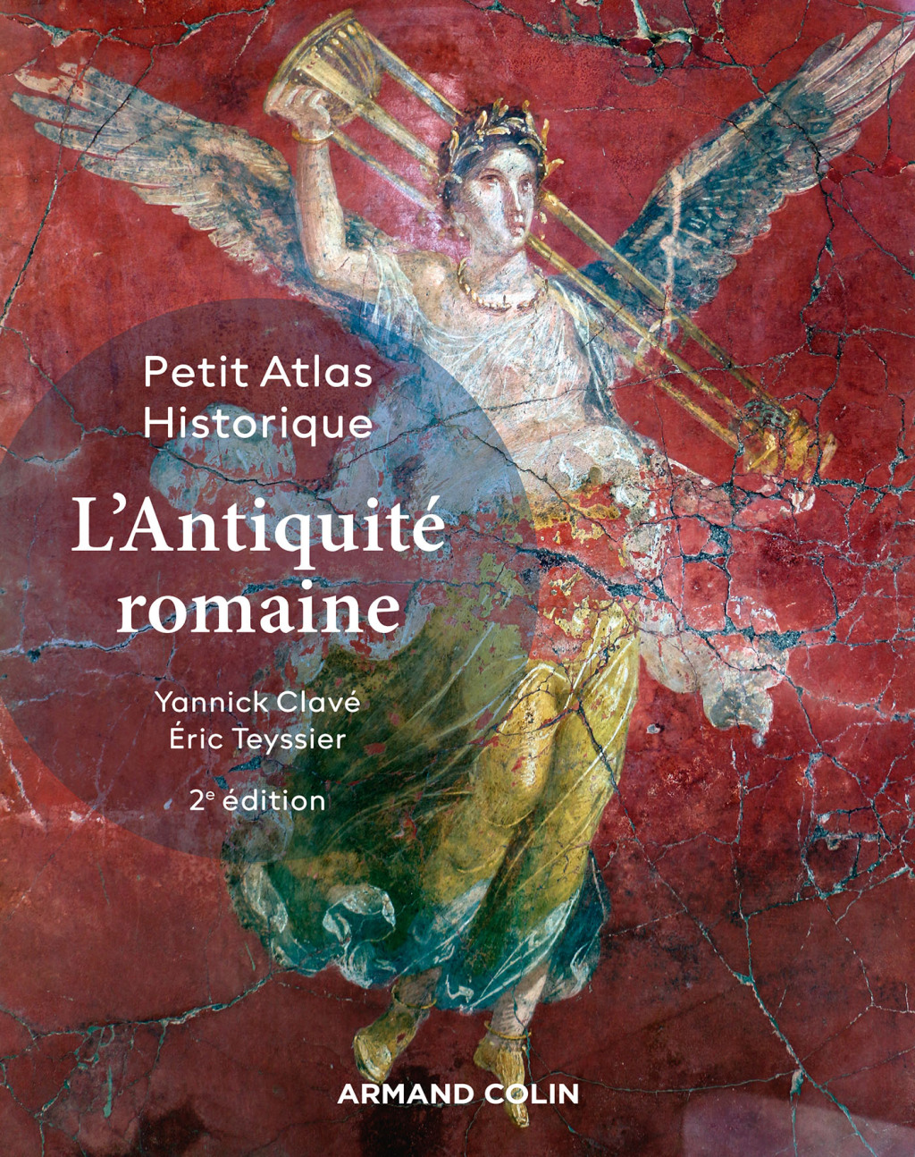 Petit Atlas historique de l’Antiquité romaine 2nd Edition
