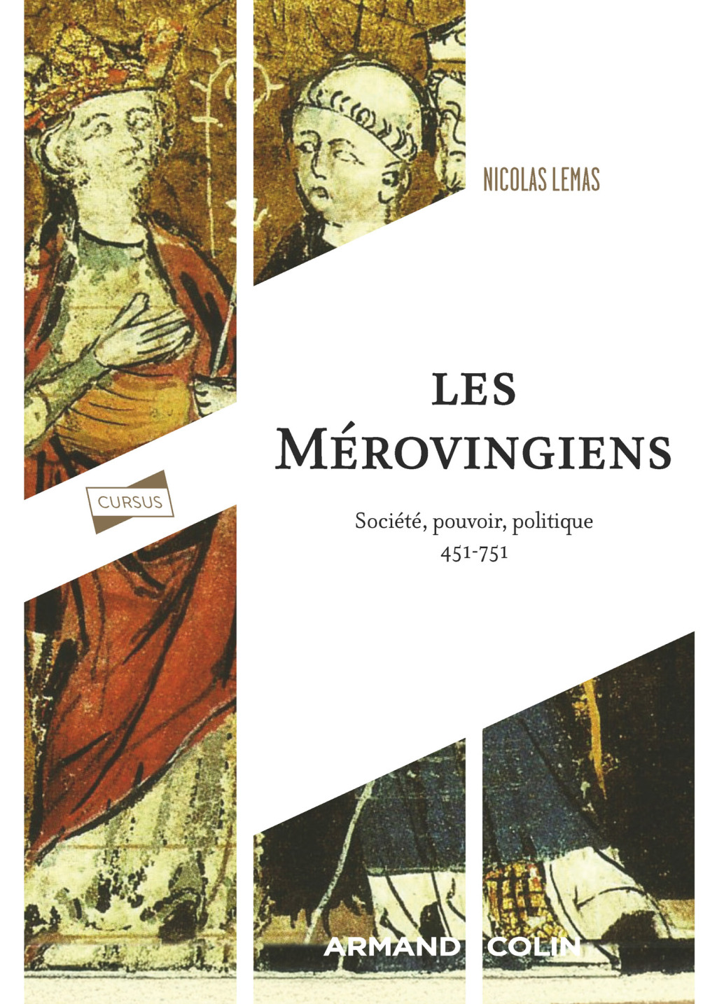 Les Mérovingiens Société, pouvoir, politique