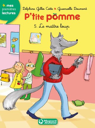 Cover image: P'tite pomme 5 - Le Maître-loup 1st edition 9782210962033