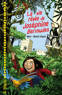 Cover image: La Vie rêvée de Joséphine Bermudes 9782210963689