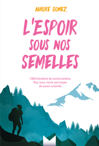 Cover image: L'Espoir sous nos semelles 1st edition 9782210965263