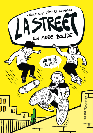 Cover image: La Street 1 - En mode bolide 1st edition 9782210968363
