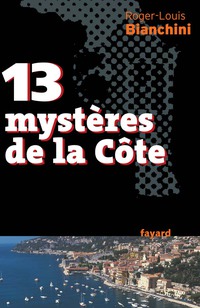 Cover image: 13 mystères de la Côte 9782213623849