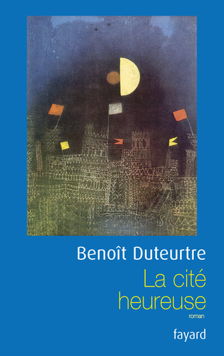 Cover image: La cité heureuse 9782213634203