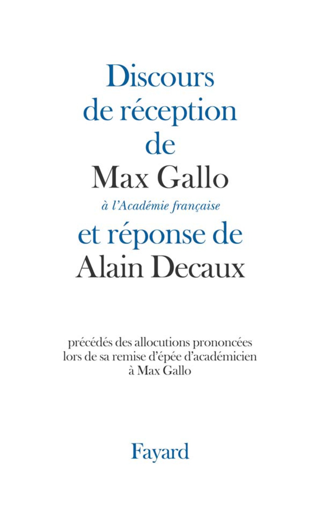 Discours de réception à l’Académie française