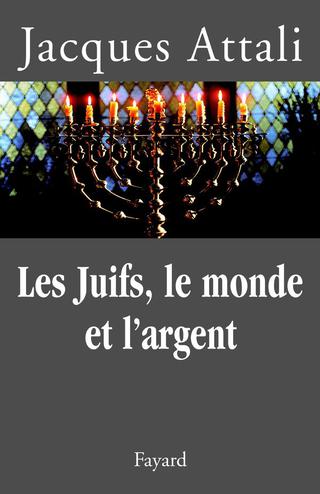 Cover image: Les Juifs, le monde et l'argent 9782213610443