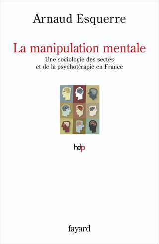 Cover image: La manipulation mentale 9782213638355