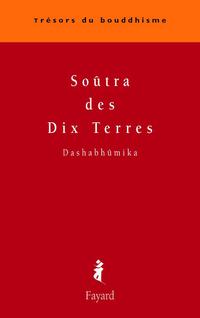 Cover image: Soûtra des Dix Terres 9782213622569