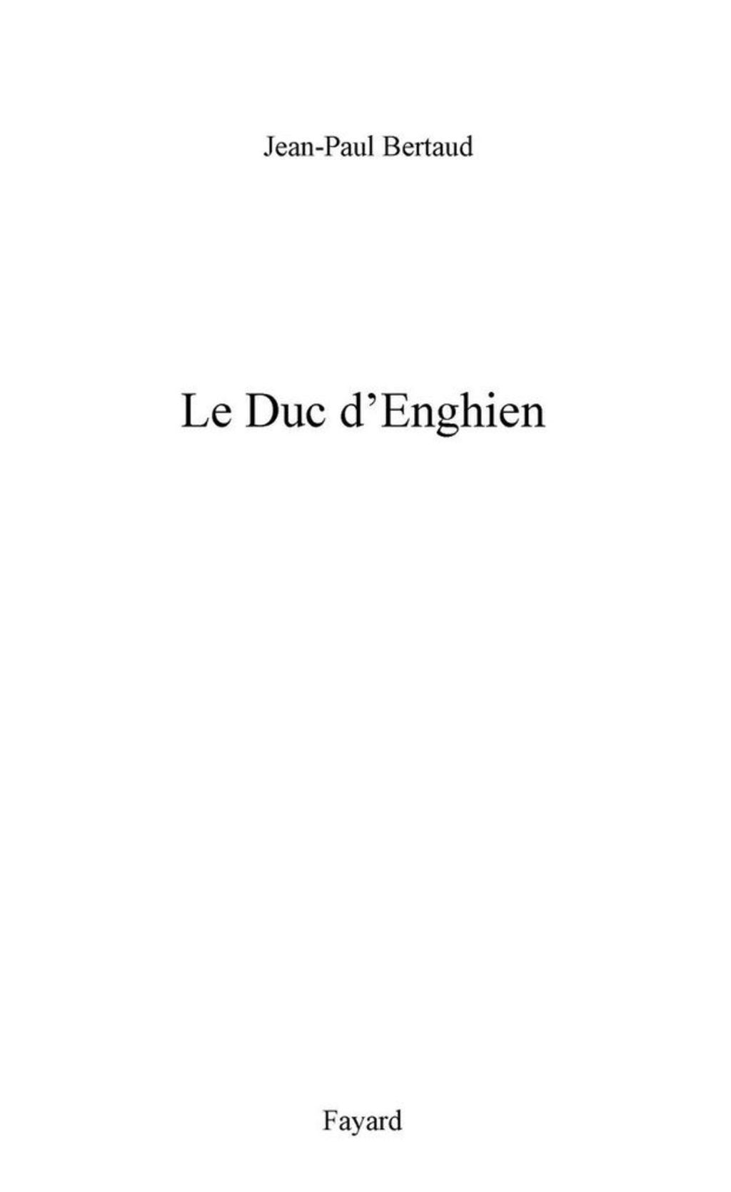 Le Duc d’Enghien