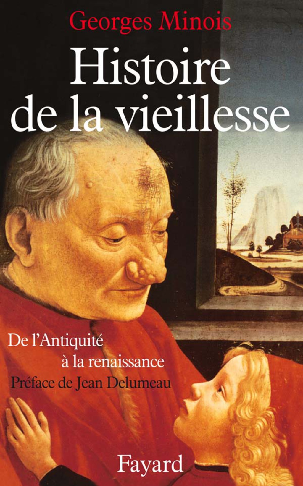 Histoire de la vieillesse en Occident De l’Antiquité à la Renaissance