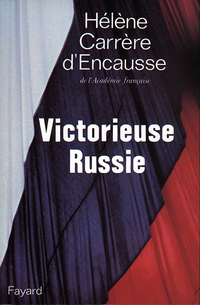 Cover image: Victorieuse Russie 9782213029481