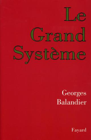 Cover image: Le Grand Système 9782213605708