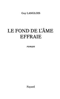 Cover image: Le Fond de l'âme effraie 9782213606880