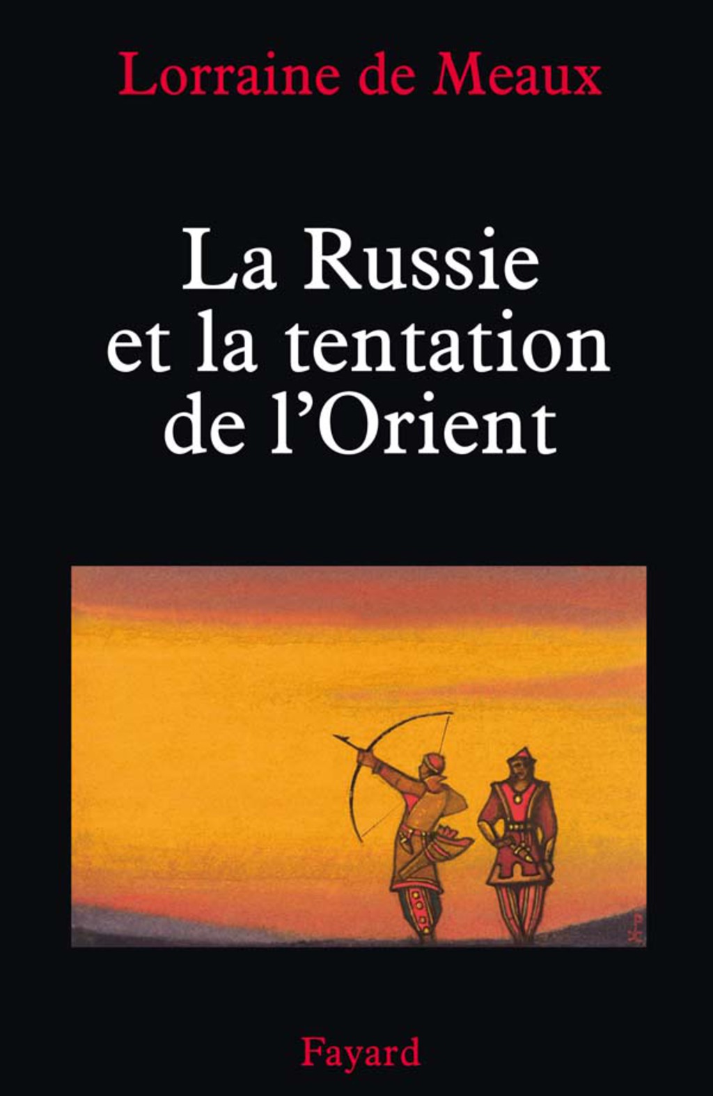 La Russie et la tentation de l’Orient