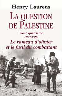 Cover image: La Question de Palestine, tome 4 9782213662718