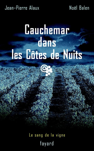Cover image: Cauchemar dans les Côtes de Nuits 9782213618616