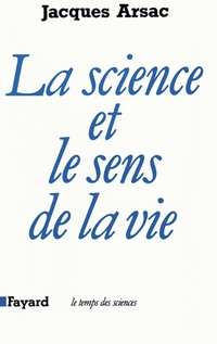 Cover image: La Science et le sens de la vie 9782213031576