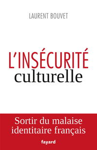 Cover image: L'insécurité culturelle 9782213672199