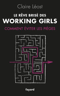 Cover image: Le Rêve brisé des working girls 9782213672182