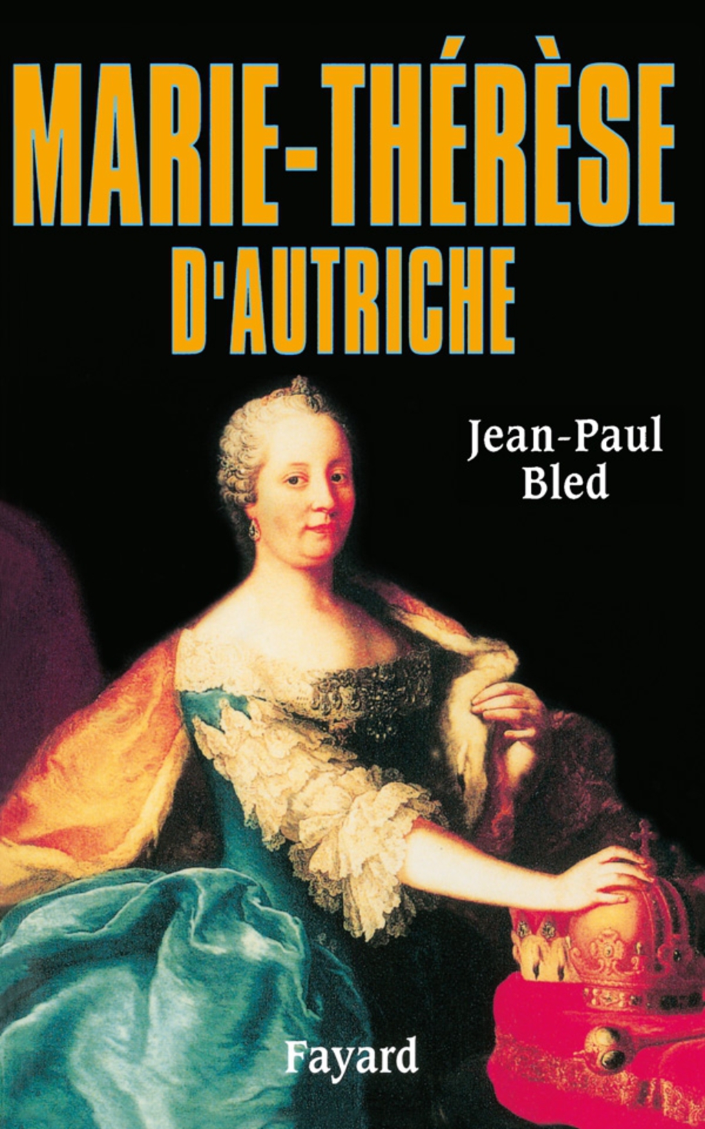 Marie-Thérèse d’Autriche