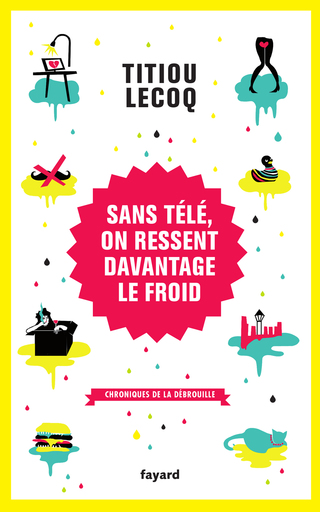 Cover image: Sans télé, on ressent davantage le froid 9782213678672