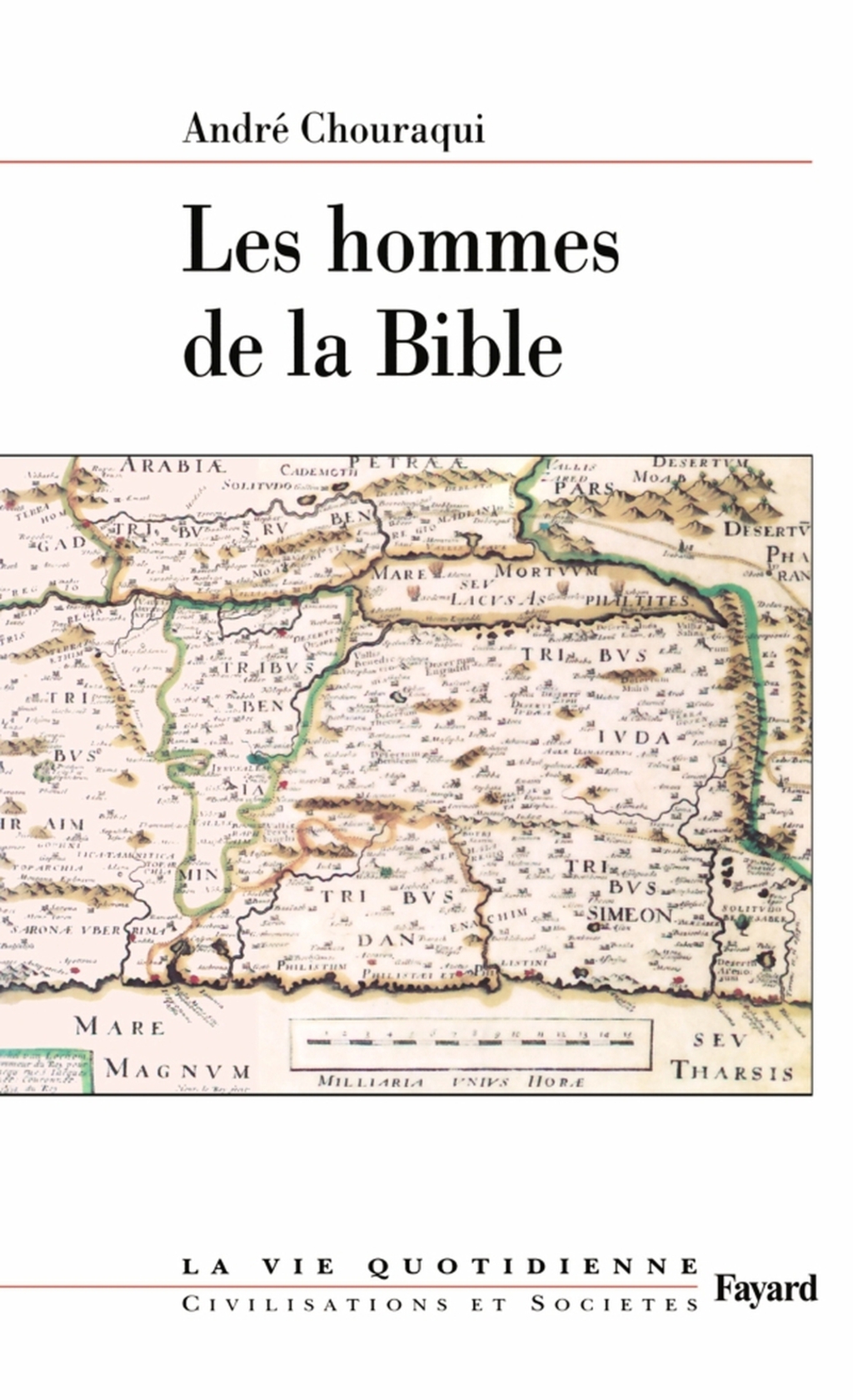 Les hommes de la Bible La vie quotidienne