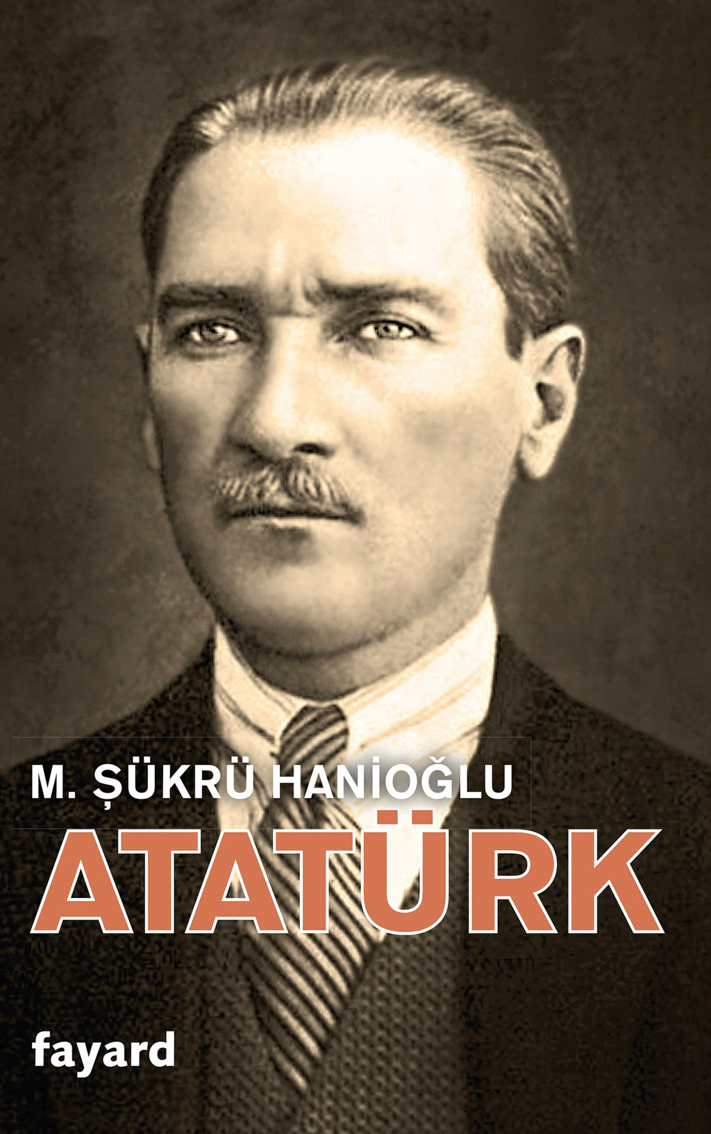 Atatürk Une biographie intellectuelle