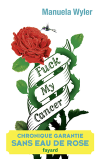 Cover image: Fuck my cancer 9782213686554