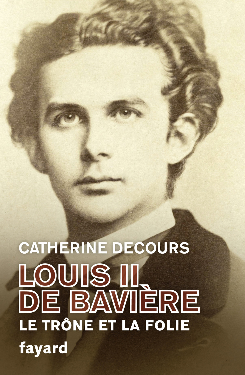 Louis II de Bavière Le trône et la folie