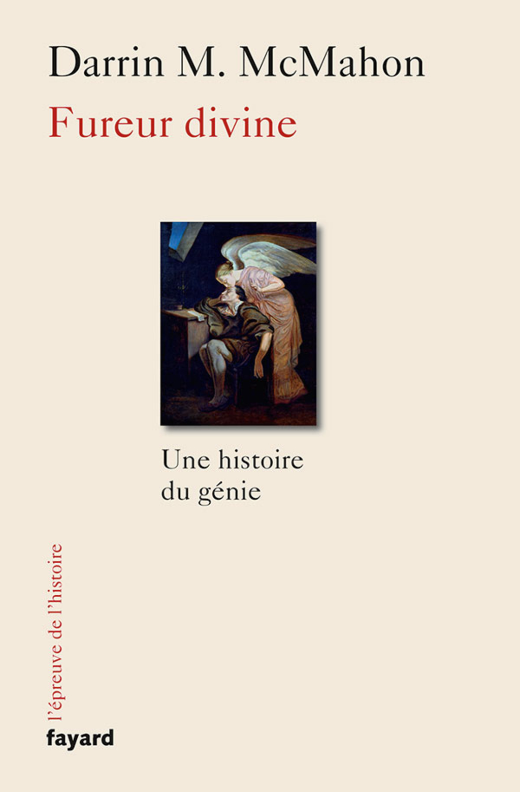 Fureur divine Une histoire de génie