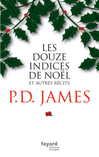 Cover image: Les douze indices de Noël 9782213701783