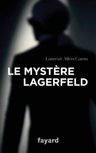 Cover image: Le Mystère Lagerfeld 9782213702087