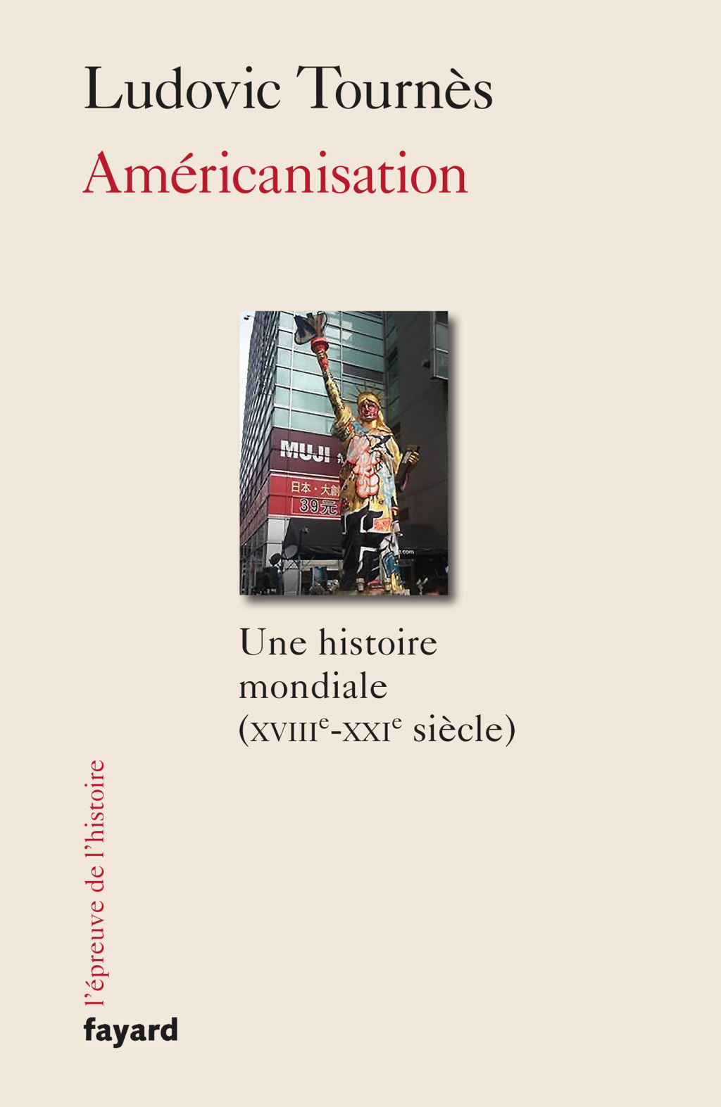 Américanisation Une histoire mondiale XVIIIe-XXIe siècles