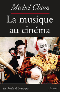 Cover image: La Musique au cinéma-Nouvelle édition 9782213709468