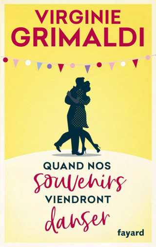 Cover image: Quand nos souvenirs viendront danser 9782213709833