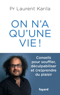 Cover image: On n'a qu'une vie ! 9782213716664