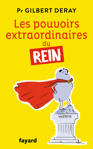 Cover image: Les pouvoirs extraordinaires du rein 9782213713229
