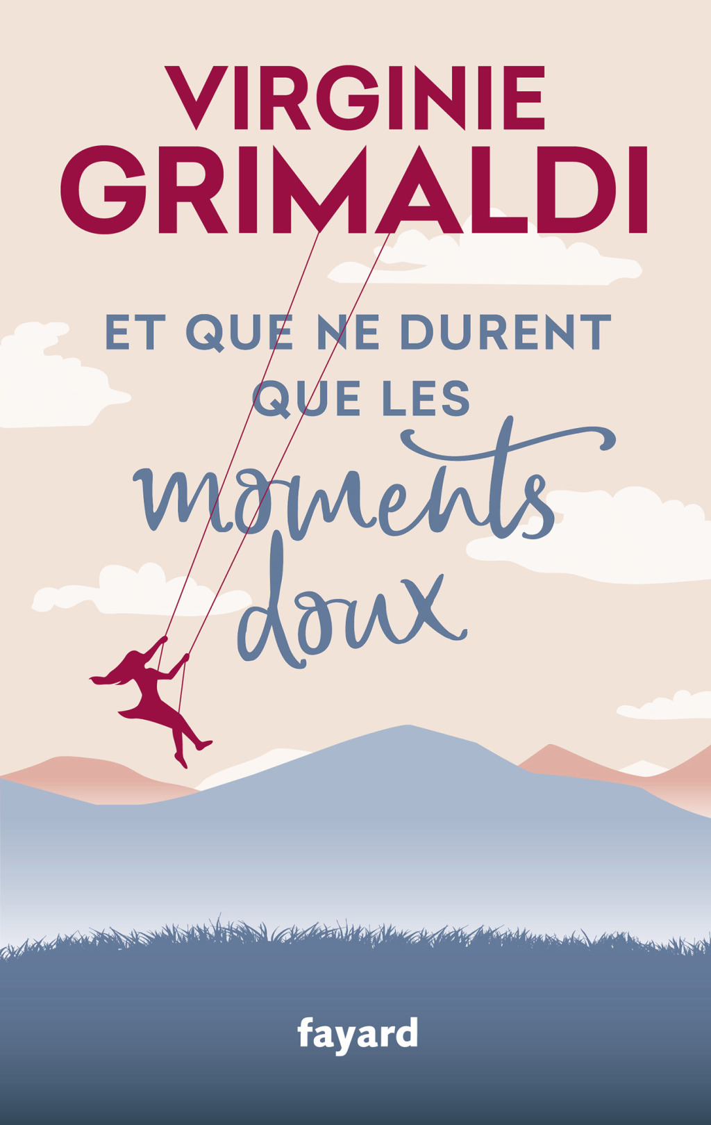 Et que ne durent que les moments doux eBook