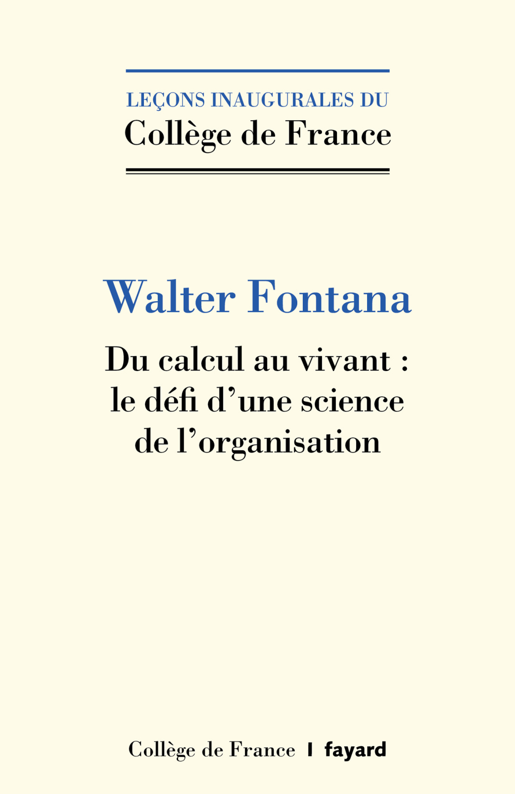 Du calcul au vivant : le défi d’une science de l’organisation