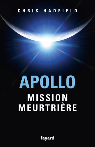 Cover image: Apollo : mission meurtrière 9782213725291