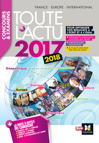 Cover image: Toute l'actu 2017 - Concours & examens - Sujets et chiffres clefs de l'actualité 2017 9782216148035