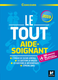 Cover image: Le Tout Aide-Soignant - Concours AS - 2019 - Préparation intensive 9782216154661