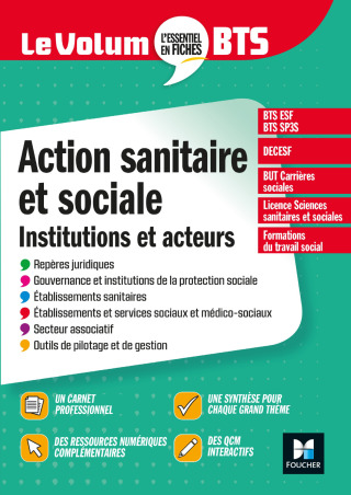 Cover image: Le Volum' BTS - Action sanitaire et sociale : institutions et acteurs - 6e édition - Révision 9782216164349